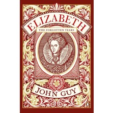 Penguin Elizabeth: The Forgotten Years