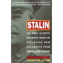 Anchor Books Stalin: The First In-Depth Biography Based On Explosive New Documents From Russia's Secret Archives