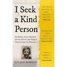 John Murray I Seek A Kind Person: My Father, Seven Children And The Adverts That Helped Them Escape The Holocaus