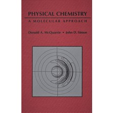 Physical Chemistry: A Molecular Approach