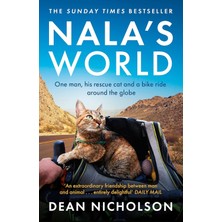 Hodder Paperbacks Nala's World: One Man, His Rescue Cat And A Bike Ride Around The Globe