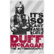 Orion It's So Easy (And Other Lies): The Autobiography