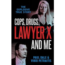 Cops, Drugs, Lawyer x And Me