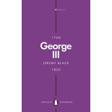 Penguin Group George Iıı (Penguin Monarchs): Madness And Majesty