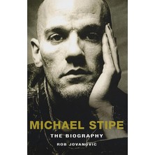 Michael Stipe: The Biography