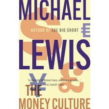 The Money Culture