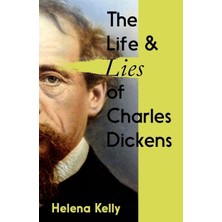 Icon Books The Life And Lies Of Charles Dickens