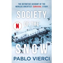 Constable Society Of The Snow: The Definitive Account Of The World's Greatest Survival Story