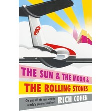 Headline Book Publishing The Sun & The Moon & The Rolling Stones