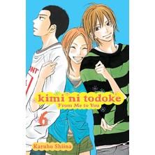 Viz Media Kimi Ni Todoke: From Me To You, Vol. 6