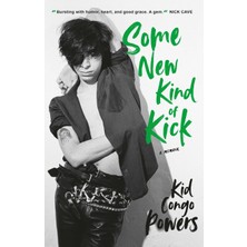 Some New Kind Of Kick