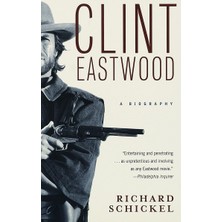 Vintage Clint Eastwood: A Biography
