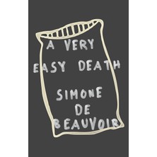 Knopf Doubleday Publishing Group A Very Easy Death: A Memoir: 0000