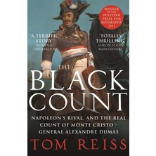 Vintage The Black Count: Glory, Revolution, Betrayal And The Real Count Of Monte Cristo