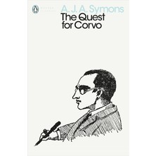 Penguin Classics The Quest For Corvo: An Experiment In Biography