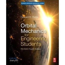 Butterworth-Heinemann Orbital Mechanics For Engineering Students: Revised Reprint