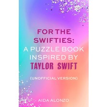 Sphere For The Swifties: A Puzzle Book Inspired By Taylor Swift (Unofficial Version): (Unofficial Version)