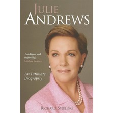Julie Andrews: An Intimate Biography