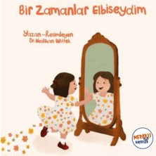 Bir Zamanlar Elbiseydim