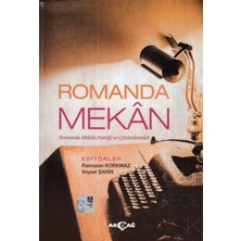 Skygo Romanda Mekan - Romanda Mekan Poetiği ve Çözümlemeler