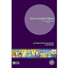 Skygo Görsel Sanatlar Eğitimi: Resim-Iş Eğitiminin Tarihsel ve Düşünsel Temelleri