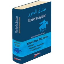 Skygo Hürilerin Aşıkları: Yüzden Fazla Mücahidin Vasıfları Vasiyetleri Kerametleri Cephe Hatıraları