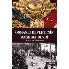 Skygo Osmanlı Devletinin Dağılma Devri