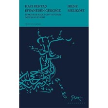 Skygo Hacı Bektaş Efsaneden Gerçeğe: Türk Halk Tasavvufunun Doğuşu ve Evrimi