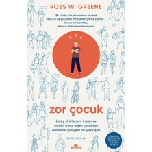 Skygo Zor Çocuk: Kolay Sinirlenen, Inatçı ve Sürekli Itiraz Eden Çocukları Anlamak Için Yeni Bir Yaklaşım