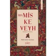 Sufi Kitap Ibn Miskeveyh - Müfit Selim Saruhan