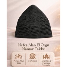 Sufi Tesbih Esans Ve Hediyelik El Örgüsü Nefes Alan Namaz Takke – Günlük ve Namaz Kullanımına Uygun Erkek Takke - Siyah