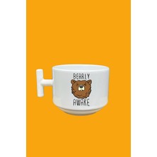 Bearly Awake Baskılı T Kupa