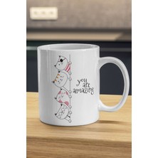 You Are Amazing Kediler Kupa | Harikasın Kupa Bardak | Kedili Kupa | Kedi Baskılı Kupa Bardak