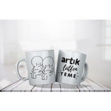 Porselen - Artık Lütfen Yeme Çift Taraflı Baskılı Kupa Bardak- Makinede Yıkanabilir