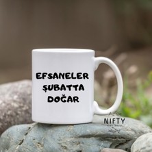 Efsaneler Şubatta Doğar Ithal Porselen Kupa Bardak