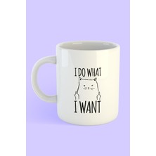Beyaz Kedi I Do What I Want Baskılı Kupa
