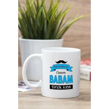 Beyaz Canım Babam Baskılı Kupa Bardak