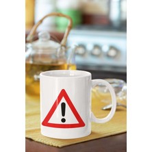 Üçgen Dikkat Uyarısı Baskılı Porselen Kupa Bardak