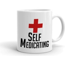 Self Medicating Baskılı Kupa Bardak