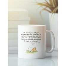 Beyaz Kupa Bardak Winnie The Pooh Dostluk Kardeşlik Arkadaşlık
