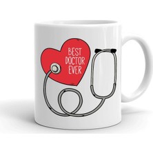 Best Doctor Ever Baskılı Seramik Beyaz Kupa