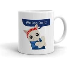 We Can Do It Baskılı Kupa Bardak