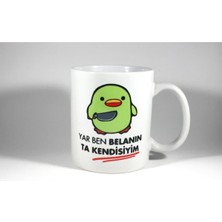 Yar Ben Belanın Ta Kendisiyim Baskılı Beyaz Kupa Bardak- Makinede Yıkanabilir