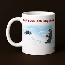 HanBazari Baskılı Kupa - "bu Yolu Ben Seçtim" Nihilist Penguen
