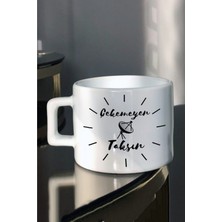 Çay Kahve Çekmeyen Taksın Tasarım Baskılı Fincan