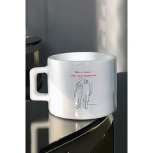 Sevgililer Günü Hediyesi Her Şey Seninle Güzel Çizim Baskılı Espresso Çay Fincanı
