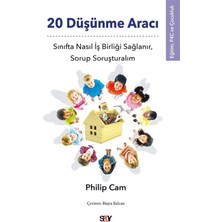 Brf 20 Düşünme Aracı: Sınıfta Nasıl Iş Birliği Sağlanır, Sorup Soruşturalım