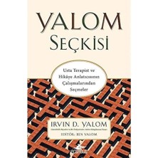 Brf Yalom Seçkisi: Usta Terapist ve Hikaye Anlatıcısının Çalışmalarından Seçmeler