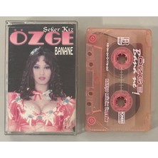 Baysu Özge Şeker Kız Banane Kaset