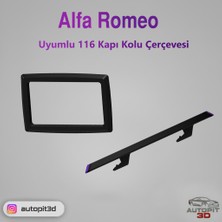 AutoPit 3D Alfa Romeo 116 Uyumlu Kapı Kolu Çerçevesi